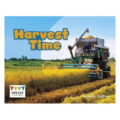 Harvest Time - Gaffney, Kelly