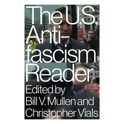 US Antifascism Reader