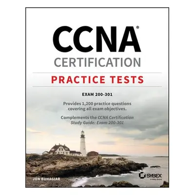 CCNA Certification Practice Tests - Buhagiar, Jon (Pittsburgh Technical College)