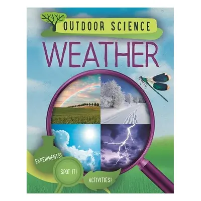 Outdoor Science: Weather - Newland, Sonya