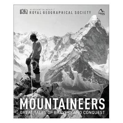 Mountaineers - Royal Geographical Society a The Alpine Club