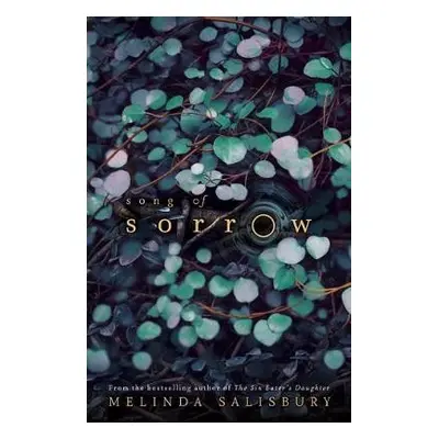 Song of Sorrow - Salisbury, Melinda