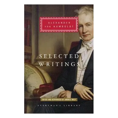 Selected Writings - von Humboldt, Alexander