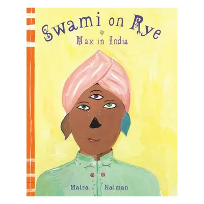 Swami On Rye - Kalman, Maira