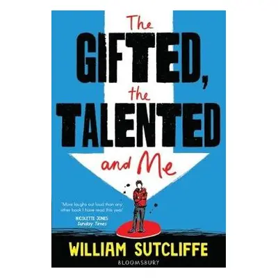 Gifted, the Talented and Me - Sutcliffe, Mr William