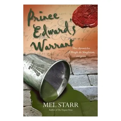 Prince Edward's Warrant - Starr, Mel