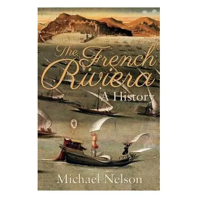 French Riviera - Nelson, Michael