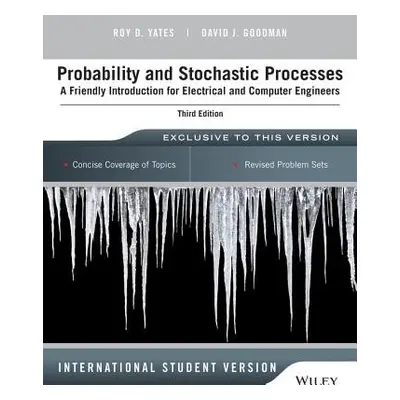 Probability and Stochastic Processes - Yates, Roy D. (Rutgers University, NJ) a Goodman, David J