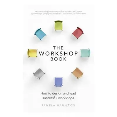 Workshop Book, The - Hamilton, Pamela