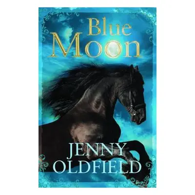 Blue Moon - Oldfield, Jenny