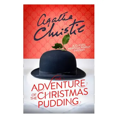 Adventure of the Christmas Pudding - Christie, Agatha