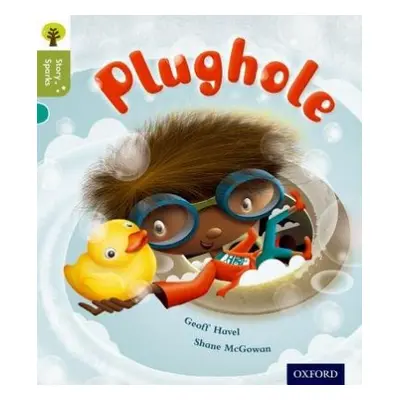 Oxford Reading Tree Story Sparks: Oxford Level 7: Plughole - Havel, Geoff