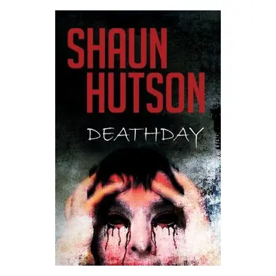 Death Day - Hutson, Shaun