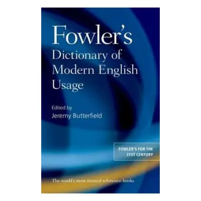 Fowler's Dictionary of Modern English Usage