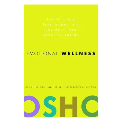 Emotional Wellness - Osho