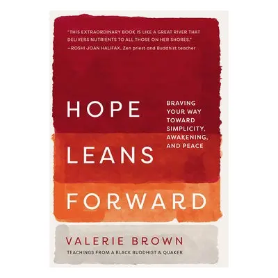 Hope Leans Forward - Brown, Valerie