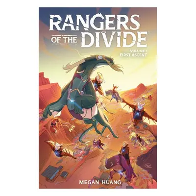 Rangers Of The Divide - Huang, Megan a Huang, Megan