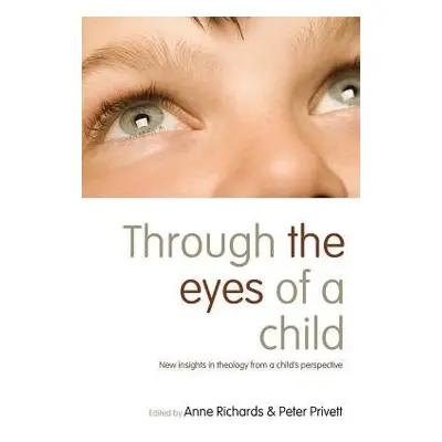 Through the Eyes of a Child