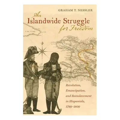 Islandwide Struggle for Freedom - Nessler, Graham T.