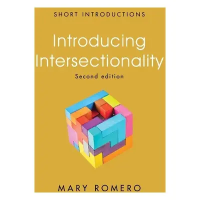 Introducing Intersectionality - Romero, Mary (Arizona State University)