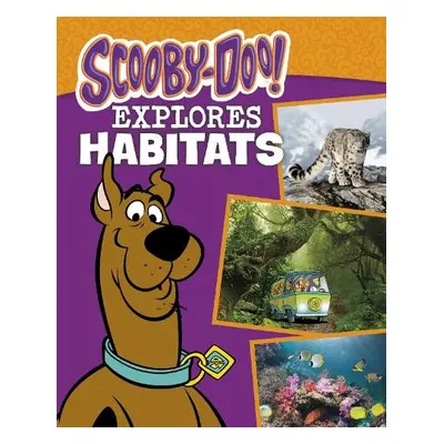 Scooby-Doo Explores Habitats - Sazaklis, John