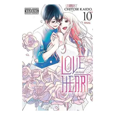 Love and Heart, Vol. 10 - Kaido, Chitose