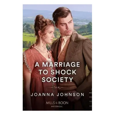 Marriage To Shock Society - Johnson, Joanna