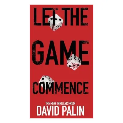 Let the Game Commence - Palin, David