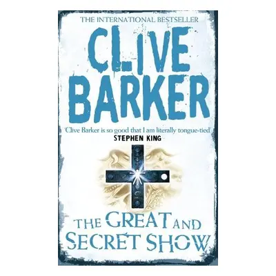 Great and Secret Show - Barker, Clive