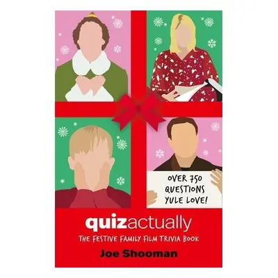 Quiz Actually - Shooman, Joe