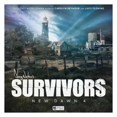 Survivors: New Dawn 4 - Bentley, Ken a Fitton, Matt