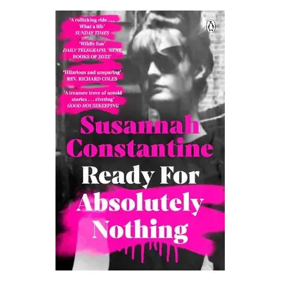 Ready For Absolutely Nothing - Constantine, Susannah