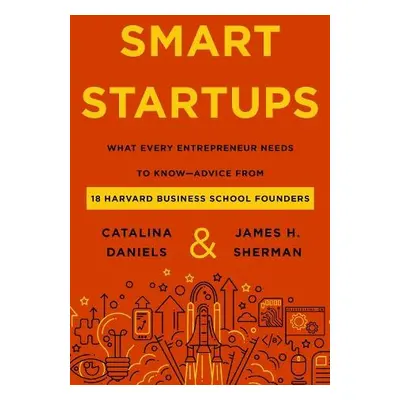 Smart Startups - Daniels, Catalina a Sherman, James H.