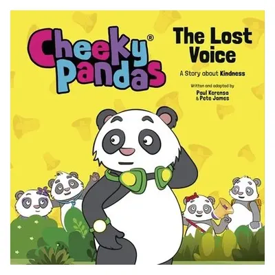 Cheeky Pandas: The Lost Voice - Kerensa, Paul a James, Pete