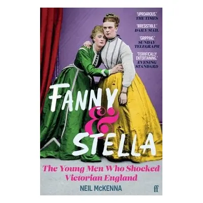 Fanny and Stella - McKenna, Neil