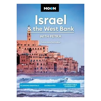 Moon Israel a the West Bank (Third Edition) - Belmaker, Genevieve