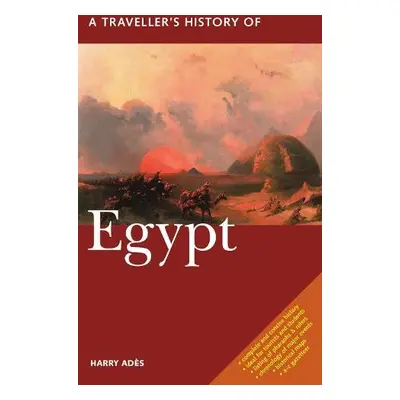 Traveller's History of Egypt - Ades, Harry