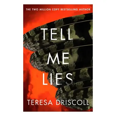 Tell Me Lies - Driscoll, Teresa