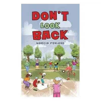 Don't Look Back - Penland, Marcia