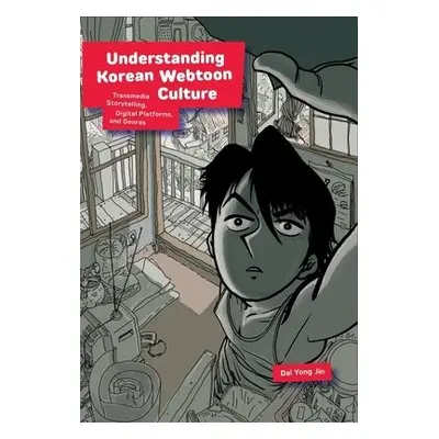 Understanding Korean Webtoon Culture - Jin, Dal Yong