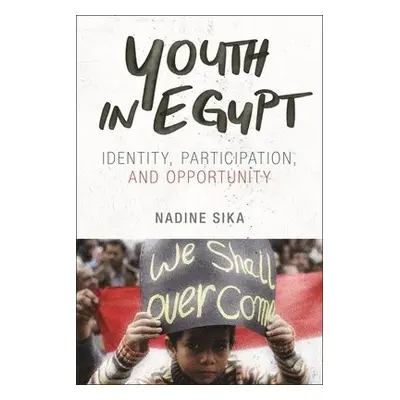 Youth in Egypt - Sika, Nadine