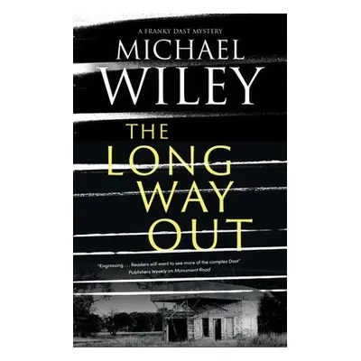 Long Way Out - Wiley, Michael