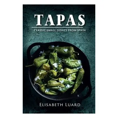 Tapas - Luard, Elisabeth