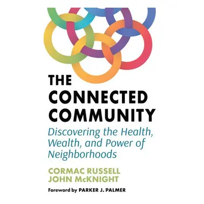 Connected Community - McKnight, John a Russell, Cormac