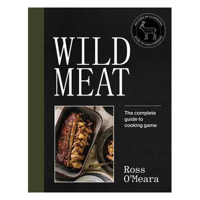 Wild Meat - O'Meara, Ross