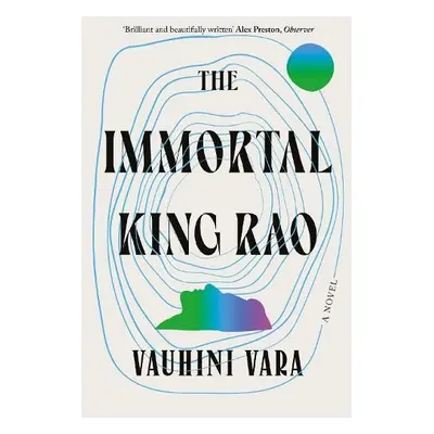 Immortal King Rao - Vara, Vauhini