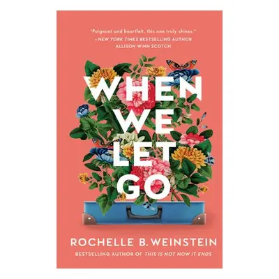 When We Let Go - Weinstein, Rochelle B.