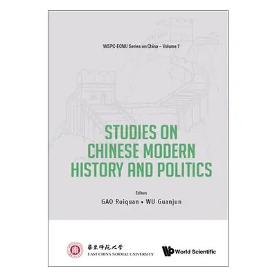 Studies On Chinese Modern History And Politics