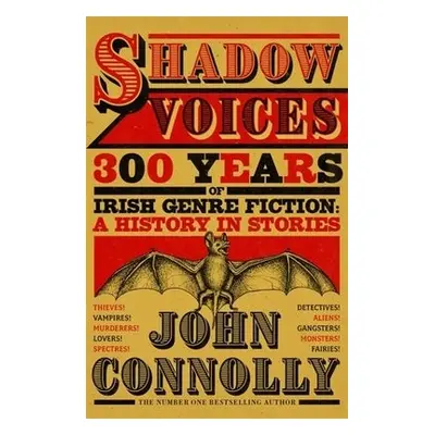 Shadow Voices - Connolly, John