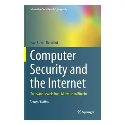 Computer Security and the Internet - van Oorschot, Paul C.